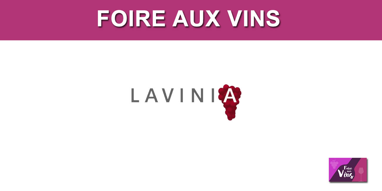 Foire aux vins LaVinia automne 2026