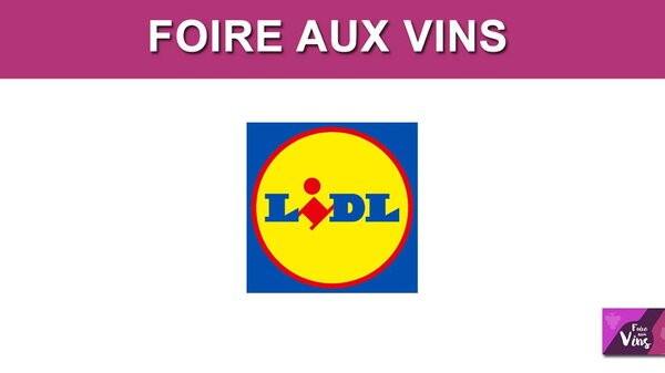 Ouverture de la foire aux vins de printemps chez Lidl, ce jeudi 6 mars 2025