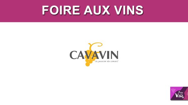 Foire aux vins CAVAVIN automne 2026