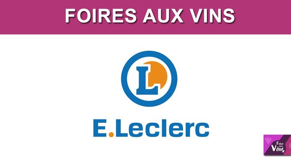 Foire aux vins LECLERC automne 2026