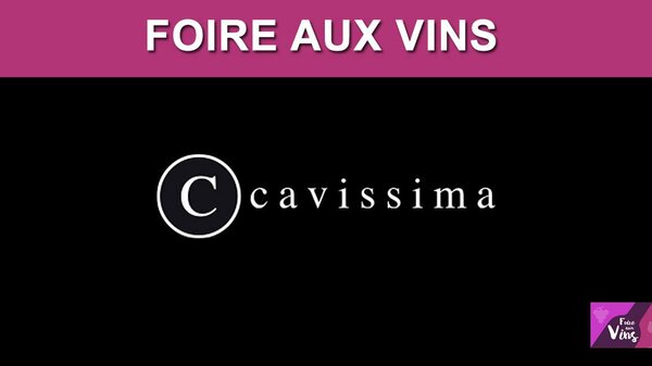 Foire aux vins Cavissima automne 2026